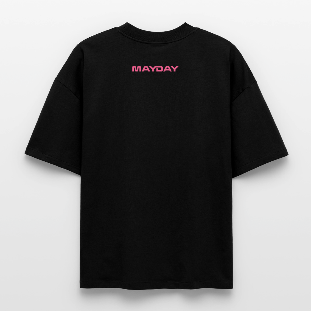 MAYDAY Electric Pink - Heavy Boxy T-Shirt - Schwarz